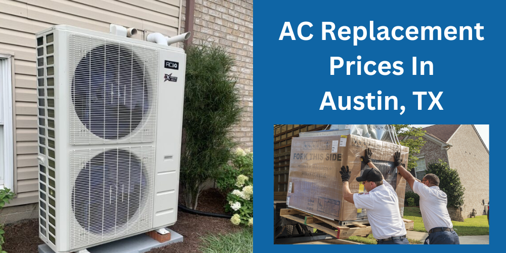 ac replacement costs in austin, tx